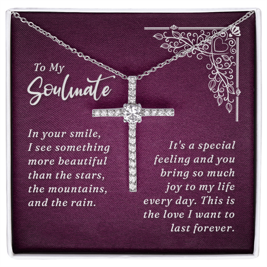 To My Soulmate Necklace - Personalized Gift For Soulmate - Birthday Gift, Anniversary Gift, Soulmate Jewelry- Cubic Zirconia Cross Necklace