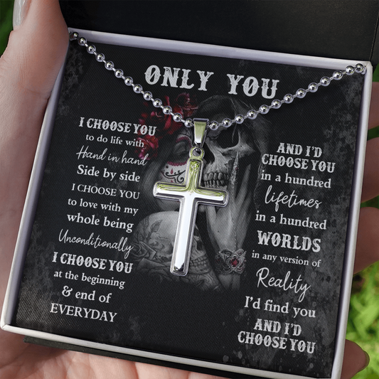 I Choose You To Do Life With Hand In Hand - Stainless Cross Necklace - Gift For Husband / Boyfriend - Birthday Gift For Him - Skull Lover