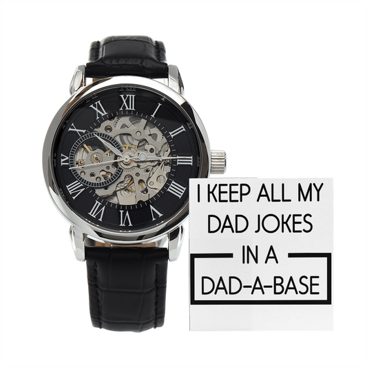 Dad A Base - Unique Gift For Dad - Funny Present For Dad - Openwork Watch