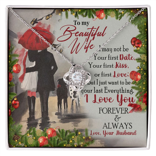 To My Beautiful Wife - Christmas Gift From Husband - Romantic Gift With Message Card - Love Knot Necklace