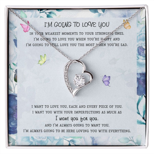 I'm Going To Love You - Gift For Wife - Gift For Girlfriend Partner Lover - Valentine's Gift For Her - Forever Love Necklace