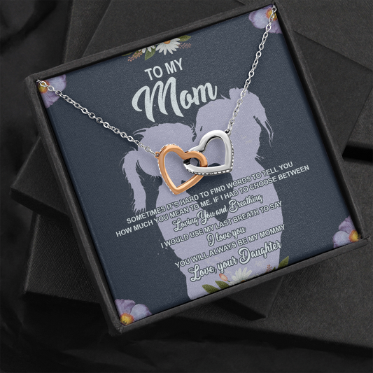 You Will Always Me My Mommy - Interlocked Heart Necklace - Best Gift For Mom